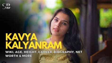 kavya kalyan ram|Kavya Kalyanram Age, Family, Boyfriend, Height,。